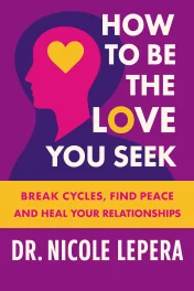 How to Be the Love You Seek cover