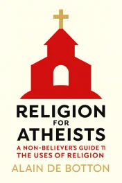 Religion for Atheists cover