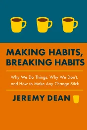 Making Habits, Breaking Habits cover