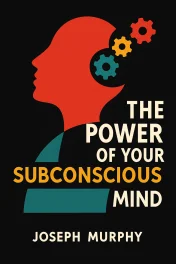 The Power of Your Subconscious Mind cover