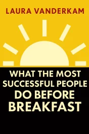 What the Most Successful People Do Before Breakfast cover