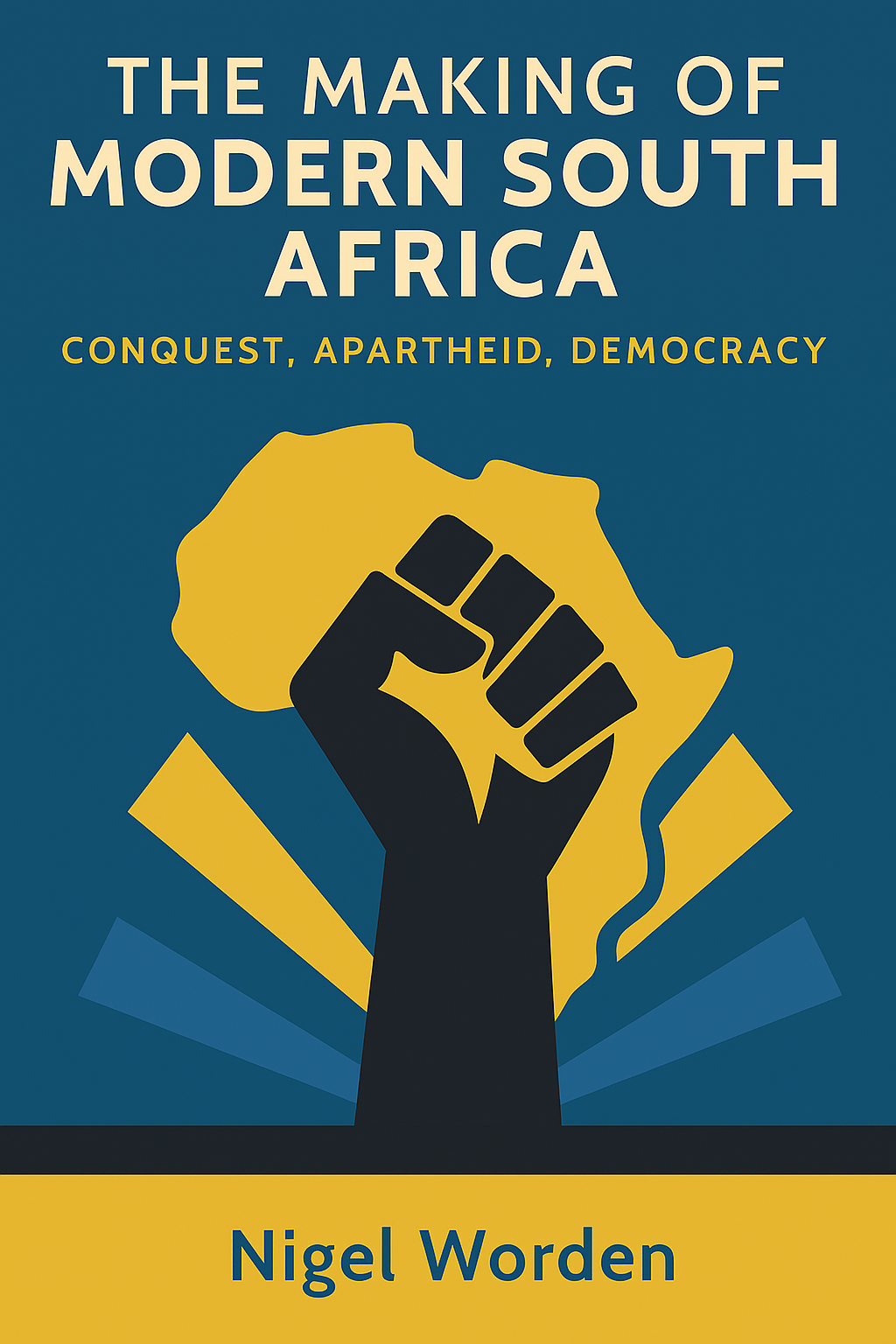 Free The Making of Modern South Africa Book Summary & PDF