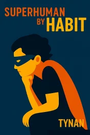 Superhuman by Habit cover