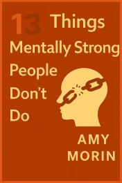 13 Things Mentally Strong People Don't Do cover