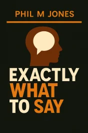 Exactly What to Say cover