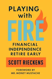 Playing with FIRE (Financial Independence Retire Early) cover