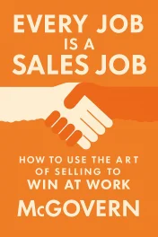 Every Job Is a Sales Job cover