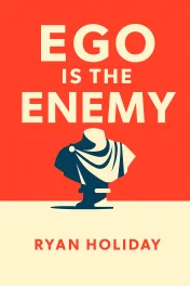 Ego is the Enemy cover