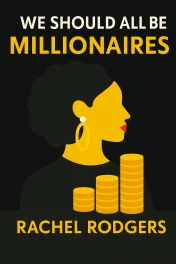 We Should All Be Millionaires cover