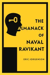 The Almanack of Naval Ravikant cover