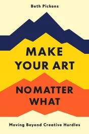 Make Your Art No Matter What cover