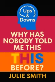Why Has Nobody Told Me This Before? cover