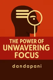 The Power of Unwavering Focus cover
