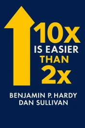 10x Is Easier Than 2x cover